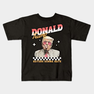 Trump 2024, Haters Gonna Hate Donald Preppy Edgy Kids T-Shirt